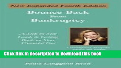 Books Bounce Back from Bankruptcy: A Step-By-Step Guide to Getting Back on Your Financial Feet,