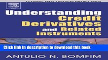 Ebook Understanding Credit Derivatives and Related Instruments (Academic Press Advanced Finance)