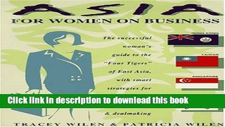 Ebook Asia for Women on Business: Hong Kong, Taiwan, Singapore, and South Korea Full Online