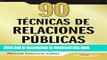 Ebook 90 TECNICAS DE RELACIONES PUBLICAS (Spanish Edition) Full Online