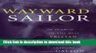 Ebook Wayward Sailor: In Search of the Real Tristan Jones Free Download KOMP