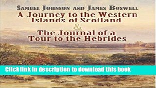 Ebook A Journey to the Western Islands of Scotland and The Journal of a Tour to the Hebrides Free