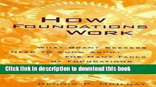 Ebook How Foundations Work: What Grantseekers Need to Know About the Many Faces of Foundations