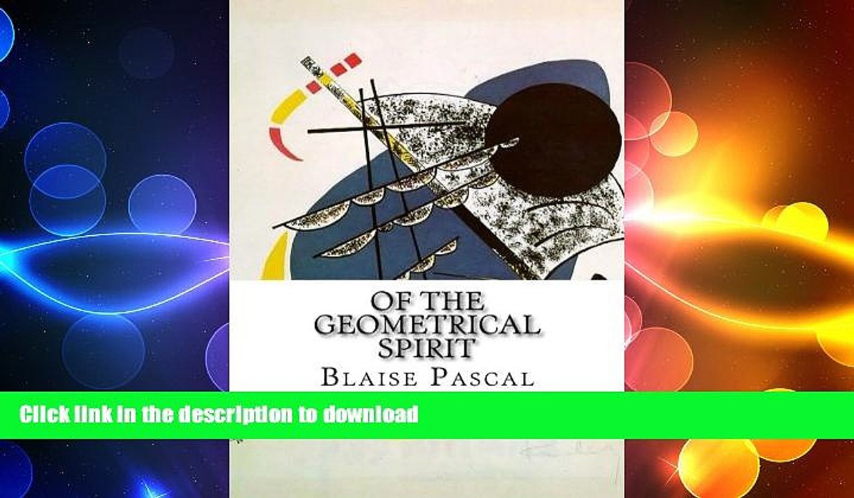 FREE PDF  Of the Geometrical Spirit  DOWNLOAD ONLINE