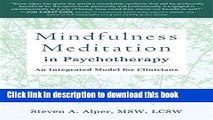 Books Mindfulness Meditation in Psychotherapy: An Integrated Model for Clinicians Free Online