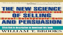 Ebook The New Science of Selling and Persuasion: How Smart Companies and Great Salespeople Sell