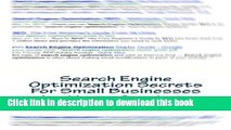 Ebook Search Engine Optimization Secrets For Small Businesses: A Quick-Start Reference Guide Full