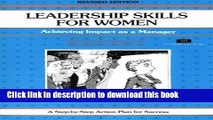Books Crisp: Leadership Skills for Women, Revised Edition: Achieving Impact as a Manager Free