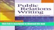 Ebook Public Relations Writing: The Essentials of Style and Format Full Online