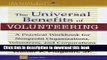 Books The Universal Benefits of Volunteering: A Practical Workbook for Nonprofit Organizations,