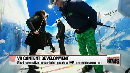 Gov't names five consortia to spearhead VR content development