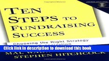 Ebook Ten Steps to Fundraising Success: Choosing the Right Strategy for Your Organization Free