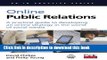 Books Online Public Relations: A Practical Guide to Developing an Online Strategy in the World of