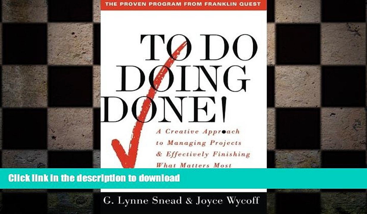 READ THE NEW BOOK To Do Doing Done: A Creative Approach to Managing Projects   Effectively