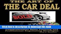 Books The Art Of The Car Deal: Comprehensive Sales Training and Professional Negotiating