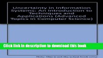 Download  Uncertainty in Information Systems: An Introduction to Techniques and Applications