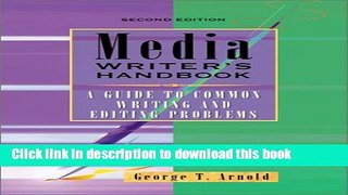 Books Media Writer s Handbook: A Guide To Common Writing and Editing Problems Free Online