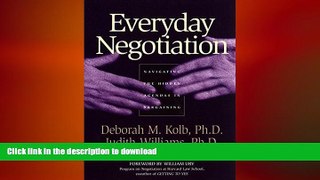 FAVORIT BOOK Everyday Negotiation: Navigating the Hidden Agendas in Bargaining READ PDF FILE ONLINE