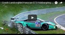 Crash Lamborghini Huracan GT3 Nürburgring Nordschleife 24h Race 2016