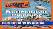 Ebook The Complete Idiot s Guide to Retirement Planning (Complete Idiot s Guides (Lifestyle