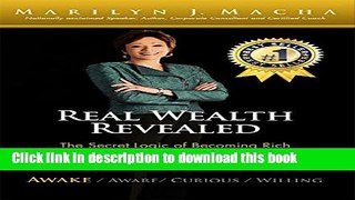 Books Real Wealth Revealed - Awake: The Secret Logic of Becoming Rich Full Online