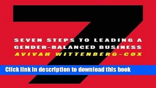 Ebook Seven Steps to Leading a Gender-Balanced Business Free Online