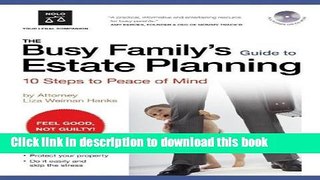 Books The Busy Family s Guide to Estate Planning: 10 Steps to Peace of Mind (book with CD-Rom)