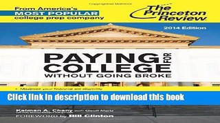 Books Paying for College Without Going Broke, 2014 Edition Free Online