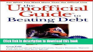 Books The Unofficial Guide to Beating Debt Full Online