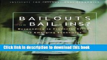 Books Bailouts or Bail-Ins?: Responding to Financial Crises in Emerging Economies Free Online