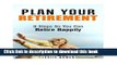 Books Plan Your Retirement: 9 Steps So You Can Retire Happily (Financial Freedom   Investment)