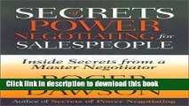 Books Secrets of Power Negotiating for Salespeople: Inside Secrets from a Master Negotiator Full