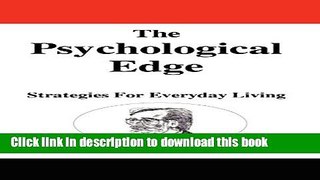 Ebook The Psychological Edge: Strategies For Everyday Living Free Online