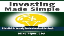Ebook Investing Made Simple: Index Fund Investing and ETF Investing Explained in 100 Pages or Less