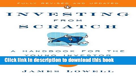 Ebook Investing from Scratch: A Handbook for the Young Investor Free Online