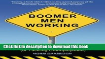 Ebook Boomer Men Working: Strategies for Staying Employed (and Tackling Unemployment) Free Online