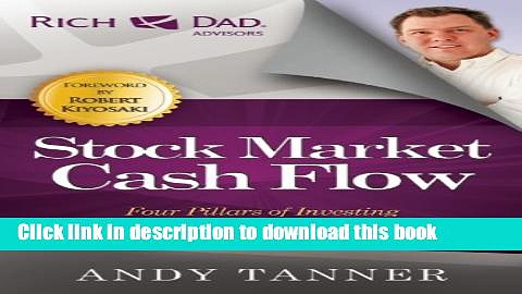 Books The Stock Market Cash Flow: Four Pillars of Investing for Thriving in Todayâ€™s Markets