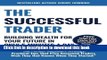 Books The Successful Trader: Building Wealth For Your Future In Only 5 Minutes A Day Free Online