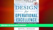 FAVORIT BOOK Design for Operational Excellence: A Breakthrough Strategy for Business Growth FREE