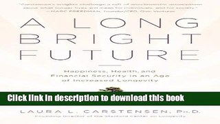 Books A Long Bright Future Full Online