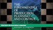 READ THE NEW BOOK The Fundamentals of Production Planning and Control READ EBOOK