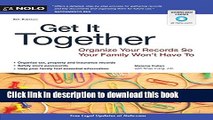 Ebook Get It Together: Organize Your Records So Your Family Won t Have To Full Online