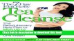 Books The 7-Day Flat-Belly Tea Cleanse: The Revolutionary New Plan to Melt Up to 10 Pounds of Fat