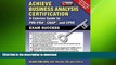 READ ONLINE Achieve Business Analysis Certification: The Complete Guide to PMI-PBA, CBAP and CPRE