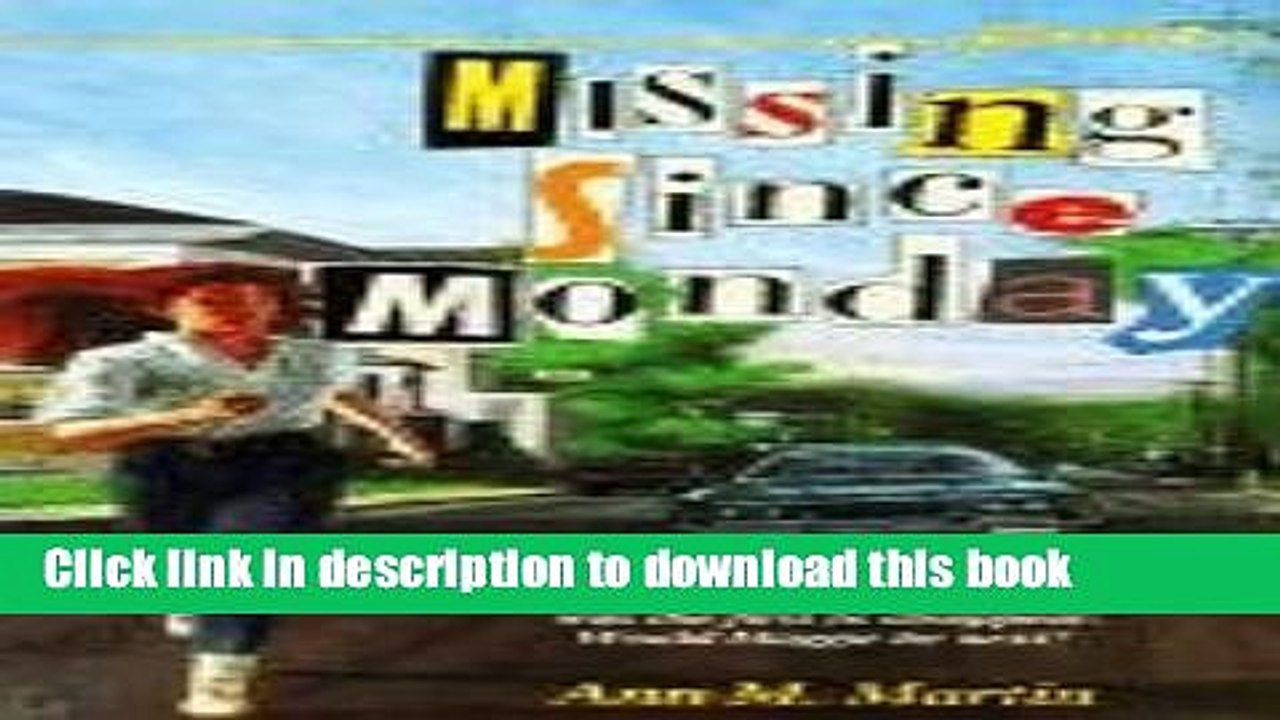 Books Missing Since Monday Free Online