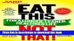 Ebook AARP Special Edition: Eat This, Not That! for a Longer, Leaner, Healthier Life!: The fast,