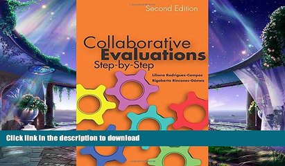 READ THE NEW BOOK Collaborative Evaluations: Step-by-Step, Second Edition (Stanford Business Books