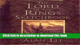 [PDF] The Lord of the Rings Sketchbook Full Textbook
