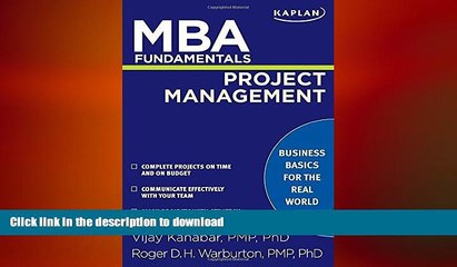 Download Video: DOWNLOAD MBA Fundamentals Project Management (Kaplan MBA Fundamentals) READ NOW PDF ONLINE