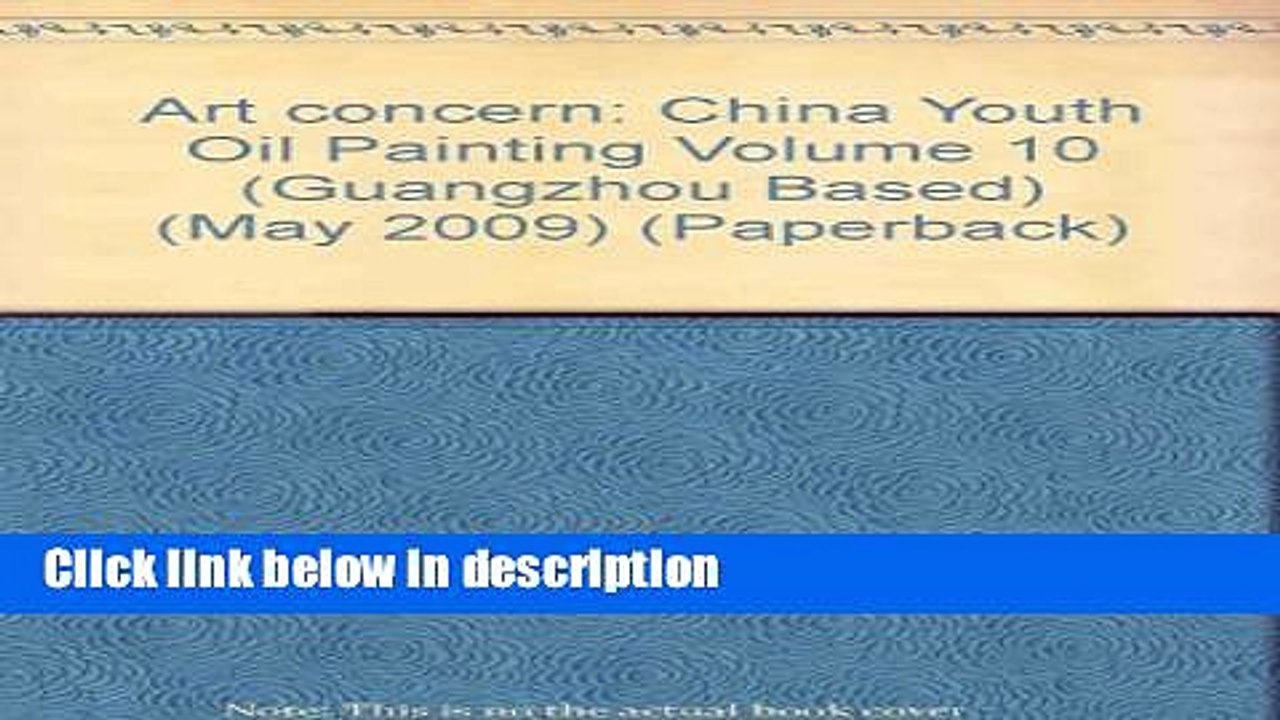 Books Art concern: China Youth Oil Painting Volume 10 (Guangzhou Based) (May 2009) (Paperback)